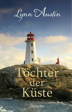 ISBN 9783868276251: Töchter der Küste  --  Zwei Frauen auf der Suche nach dem Sinn ihres Lebens.