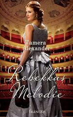 ISBN 9783868276619: Rebekkas Melodie