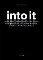 ISBN 9783868280043: Into It