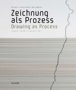 ISBN 9783868280258: Zeichnung als Prozess