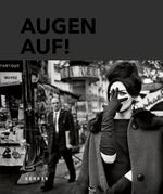 ISBN 9783868285239: Augen Auf! - 100 Jahre Leica