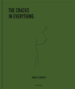 ISBN 9783868289800: Brant Slomovic - The Cracks in Everything