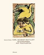 Karl Schmidt-Rottluff – Zeichnungen auf Postkarten