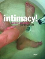 ISBN 9783868320206: intimacy! - Baden in der Kunst