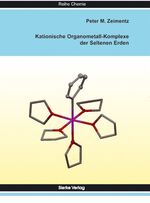 ISBN 9783868440003: Kationische Organometall-Komplexe der Seltenen Erden