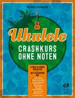 ISBN 9783868493368: Ukulele-Crashkurs ohne Noten