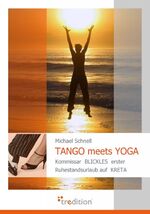 ISBN 9783868507539: TANGO meets YOGA