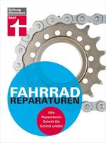 ISBN 9783868510683: Fahrrad-Reparaturen - Alle Reparaturen Schritt für Schritt erklärt