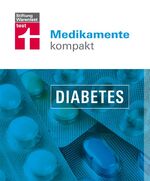 ISBN 9783868511277: Medikamente kompakt - Diabetes