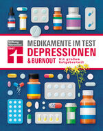 ISBN 9783868511703: Medikamente im Test - Depressionen & Burnout - Mit großem Ratgeberteil