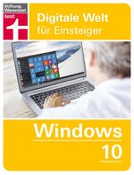 ISBN 9783868512267: Windows 10 - Digitale Welt für Einsteiger