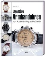 ISBN 9783868522327: Legendäre Armbanduhren – Von Audemars Piguet bis Zenith