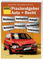 ISBN 9783868524505: ADAC Praxisratgeber Auto + Recht