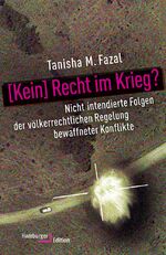 ISBN 9783868543339: Kein] Recht im Krieg? - Nicht intendierte Folgen der völkerrechtlichen Regelung bewaffneter Konflikte