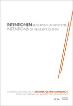 ISBN 9783868596960: Intentionen Reflexiven Entwerfens