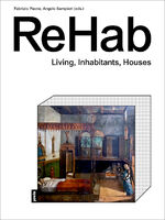 ISBN 9783868597165: ReHab – Living, Inhabitants, Houses