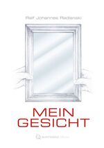 ISBN 9783868673388: Mein Gesicht - Haare, Haut, Augen, Nase, Ohren, Knochen, Mund und Zähne. Warum sehen wir so aus? Anatomische Erklärungen.