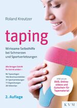 ISBN 9783868675566: Taping – Wirksame Selbsthilfe bei Schmerzen und Sportverletzungen (mit DVD und Onlinevideos)