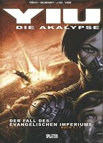 ISBN 9783868690033: Yiu – Die Apokalypse / Yiu – Die Apokalypse – Buch 5. Der Sturz des evangelistischen Imperiums