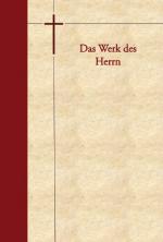 ISBN 9783868703085: Das Werk des Herrn