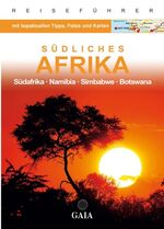 ISBN 9783868714074: Gaia Südliches Afrika – Südafrika · Namibia · Simbabwe · Botswana