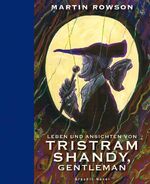 Leben und Ansichten von Tristram Shandy, Gentleman - Nach Laurence Sterne