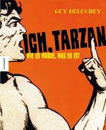 Ich, Tarzan – Wie er wurde, was er ist