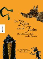 ISBN 9783868736045: Die schönsten Fabeln von La Fontaine: Band 1., Der Rabe und der Fuchs