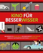 ISBN 9783868737356: Kino für Besserwisser - Wie bringe ich Bruce Willis um oder wer ist Ryan Gosling wirklich? In witzigen Infografiken