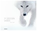 ISBN 9783868739909: Im eisigen Weiß [Pappbilderbuch] Munier, Vincent