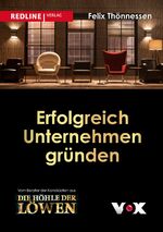 Erfolgreich Unternehmen gründen