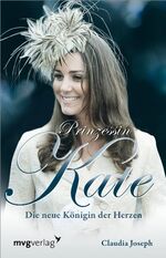 ISBN 9783868822304: Prinzessin Kate - Die neue Königin der Herzen