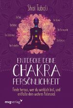ISBN 9783868829976: Entdecke deine Chakra-Persönlichkeit