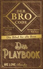 ISBN 9783868832587: Der Bro Code - Das Playbook