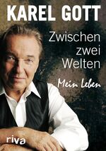 Zwischen zwei Welten – Mein Leben