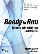 ISBN 9783868835687: Ready to Run - Entfessle dein natürliches Laufpotenzial