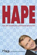 ISBN 9783868835786: Hape - Auf den Spuren des lustigsten Deutschen