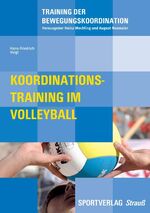 ISBN 9783868841039: Koordinationstraining im Volleyball