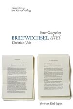 ISBN 9783868860207: BRIEFWECHSEL drei - Peter Gauweiler - Christian Ude