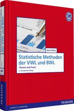 Statistische Methoden der VWL und BWL - Theorie und Praxis