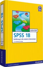 PASW - Einführung in die moderne Datenanalyse ; [ehemals SPSS]