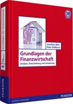 Grundlagen der Finanzwirtschaft – Analyse, Entscheidung und Umsetzung