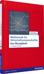 ISBN 9783868941906: ÜB Mathematik für Wirtschaftswissenschaftler - Das Übungsbuch