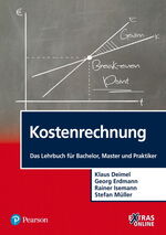 ISBN 9783868943016: Kostenrechnung - Das Lehrbuch für Bachelor, Master und Praktiker