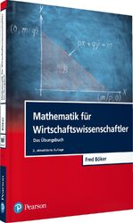 ISBN 9783868943078: Mathematik für Wirtschaftswissenschaftler - Das Übungsbuch