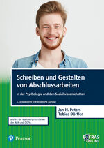 ISBN 9783868943603: Schreiben und Gestalten von Abschlussarbeiten in der Psychologie und den Sozialwissenschaften