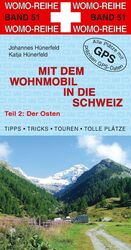 ISBN 9783869035123: Mit dem Wohnmobil in die Schweiz - Teil 2: Der Osten