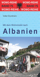 ISBN 9783869037523: Mit dem Wohnmobil nach Albanien womo 75