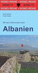 ISBN 9783869037530: Mit dem Wohnmobil nach Albanien