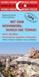 Mit dem Wohnmobil durch die Türkei: Teil 2.*Die Mitte